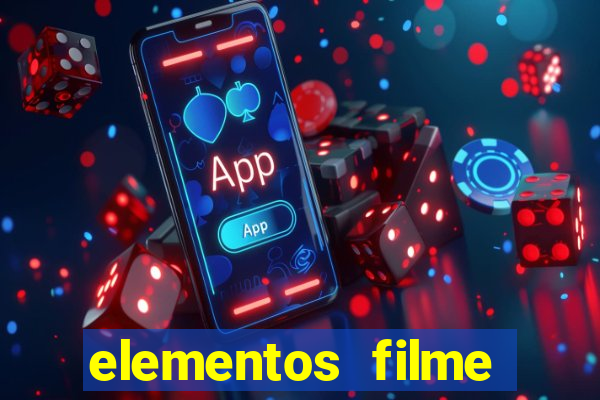 elementos filme completo dublado drive download